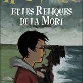 Harry Potter et les Reliques de la Mort (J.K. Rowling)