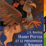 Harry Potter et le prisonnier d’Azkaban (J.K. Rowling)